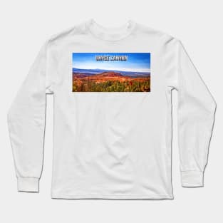 Bryce Canyon National Park Long Sleeve T-Shirt